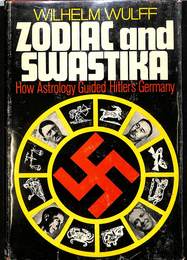 占星術と鉤十字　占星術がいかにヒトラーを導いたか（英）　Zodiac and Swastika How Astrology Guided Hitler's Germany