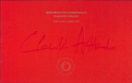 BERLINER PHILHARMONIKER CLAUDIO ABBADO THE LAST CONCERT　CD２枚とBluray Disc１枚付き