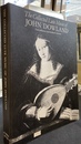 ジョン・ダウランドのリュート曲集（英）　The Collected Lute Music of JOHN DOWLAND