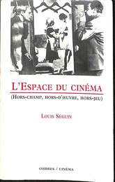 シネマ空間（仏）　L'Espace du cin ma