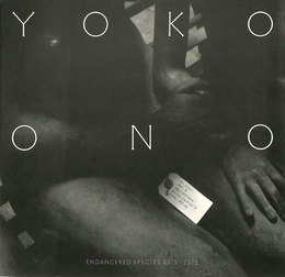 YOKO ONO オノ・ヨーコ展　絶滅に向かった種族　2319-2322