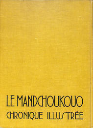 MANCHOUKUO A PICTORIAL RECORD
