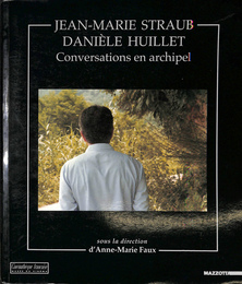 群島での会話（仏）Jean-Marie Straub  Daniele Huillet Conversations en archipel