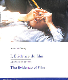 アッバス・キアロスタミ　映画の明らかさ（仏、英、ペルシャ語）ABBAS KIAROSTAMI L'Evidence du flilm The Evidence of Film