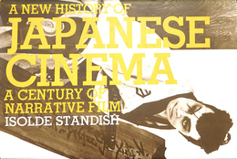 日本映画新史　A New History Of Japanese Cinema: A Century Of Narrative Film