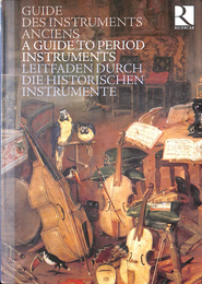 ピリオド楽器（古楽器）ガイド　Ricercar: Guide to Period Instruments  