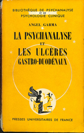 胃潰瘍の精神分析（仏訳）LA PSYCHANALYSE ET LES ULCERES GASTRO DUODENAUX