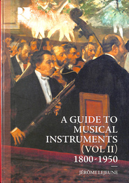 楽器ガイド　第２巻　１８００～１９５０年（英）A GUIDE TO MUSICAL INSTRUMENTS VOL II 1800-1950　ＣＤブック