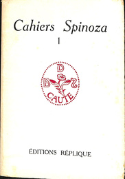 カイエ・スピノザ１（仏）　Cahiers Spinoza １