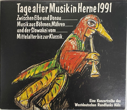 ヘルネ古楽祭１９９１年コンサートＣＤ　エルベ川とドナウ川の間 中世から古典派までのボヘミア、モラビア、スロバキアの音楽TAGE ALTER MUSIK IN HERNE1991 ＣＤ４枚組