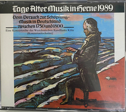 ヘルネ古楽祭１９８９年コンサートＣＤ　試みから創造へ　１７５０年から１８００年のドイツ音楽　TAGE ALTER MUSIK IN HERNE1989 ＣＤ３枚組