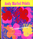 Andy Warhol Prints A Catalogue Raisonne 1962-1987（英）