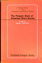 ペンギン・アメリカ短編集　英潮社ペンギンブックス（英）The Penguin Book of American Short Stories　a Penguin Book with Eichosya Commentary Booklet