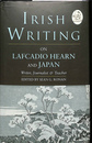 ラフカディオ・ハーンと日本に関するアイルランドの著作（英）　IRISH WRITING ON LAFCADIO HEARN AND JAPAN