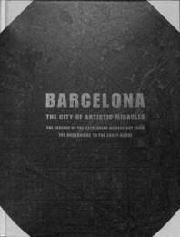 奇蹟の芸術都市　バルセロナ編