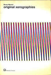 オリジナル　ゼログラフィー　（英） original xerographies