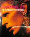 ミック・ロック写真展図録（英）ROCK'N'ROLL EYE The photography of Mick Rock