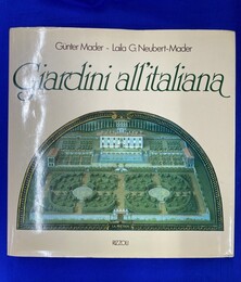 イタリアの庭園（イタリア語）　Giardini all'italiana
