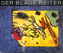 青騎士展　ベルリン美術館（独）DER BLAUE REITER