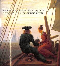 フリードリヒ画集（英）　THE ROMANTIC VISION OF CASPAR DAVID FRIEDRICH