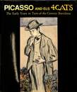 ピカソと「四匹の猫」　世紀末バルセロナ時代（英）　Picasso and Els 4 Gats The Early Years in Turn-Of-The-Century Barcelona
