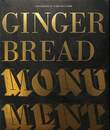 クララ・カールストロム写真集　ジンジャーブレッド・モニュメント（英）　GINGER BREAD MONUMENT