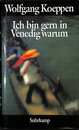 私はなぜベネチアが好きなのか（独）Ich bin gern in Venedigwarum