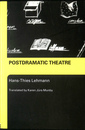 ポストドラマティック演劇（英）Postdramatic Theatre