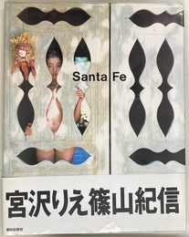 Ｓａｎｔａ Ｆｅ　宮沢りえ