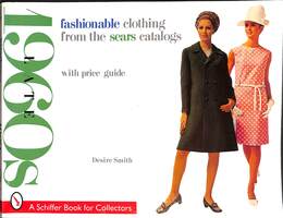 シアーズ・カタログに見るファッショナブルな衣料品（英）　fashionable clothing from the sears catalogs