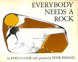 ずべての人に石がひつよう（英）EVERYBODY NEEDS A ROCK