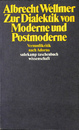 近代ポストモダンの弁証法について（独）Zue Dialektik von Moderne und Postmodern Suhrkamp taschenbuch wissenschaft