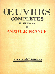 アナトール・フランス作品集　第16巻　ジャンヌ・ダルクの生涯　2（仏）　OEUVRES COMPLETES ILLUSTREES DE ANATOLE FRANCE TOME 16 VIE DE JEANNE D'ARC 2