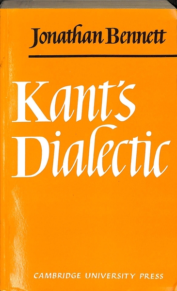 ジョナサン ベネット カントの弁証法 英 Kant S Dialectic ジョナサン ベネット 古本 中古本 古書籍の通販は 日本の古本屋 日本の古本屋