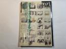 ＷＡＶＥ　２９号　グリーナウェイ＋ナイマン