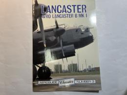 Aeroguide Classics No. 3 - Avro Lancaster B Mk.1 - Softcover