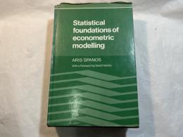 Statistical Foundations of Econometric Modelling