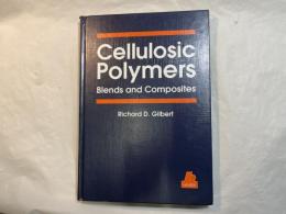 （英文）Cellulosic Polymers, Blends and Composites