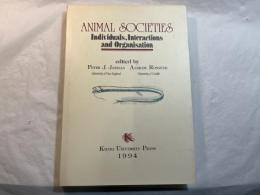 （英文）Animal Societies：Individuals, Interactions and Organisation