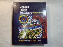 （英文）Modern Labor Economics: Theory and Public Policy (8th Edition) (The Addison-Wesley Series in Economics) 　