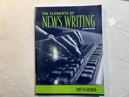 The Elements of News Writing