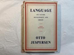 Language, Its Nature, Development and Origin （洋書）