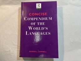 Concise Compendium of the World's Languages