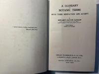A glossary of botanic terms: with their derivation and accent      [英語版]