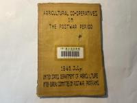 アメリカ農業協同組合の型態     Agricultural co-operatives in the postwar period