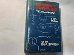 Frequency Synthesizers: Theory and Design　　（洋書）