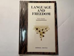Language and freedom　　（言語と自由）
