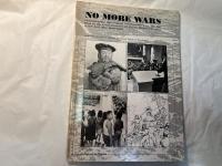 ノーモア戦争　1945年3月10日東京下町における大空襲と反戦活動の記録