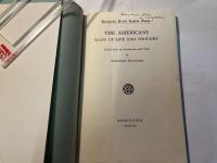 アメリカ人の生活と思想　The Americans ways of life and thought  ＜研究社小英文叢書 182＞