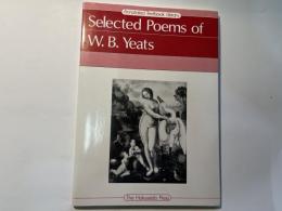 Selected poems of W.B. Yeats  W.B.イェイツ詩選